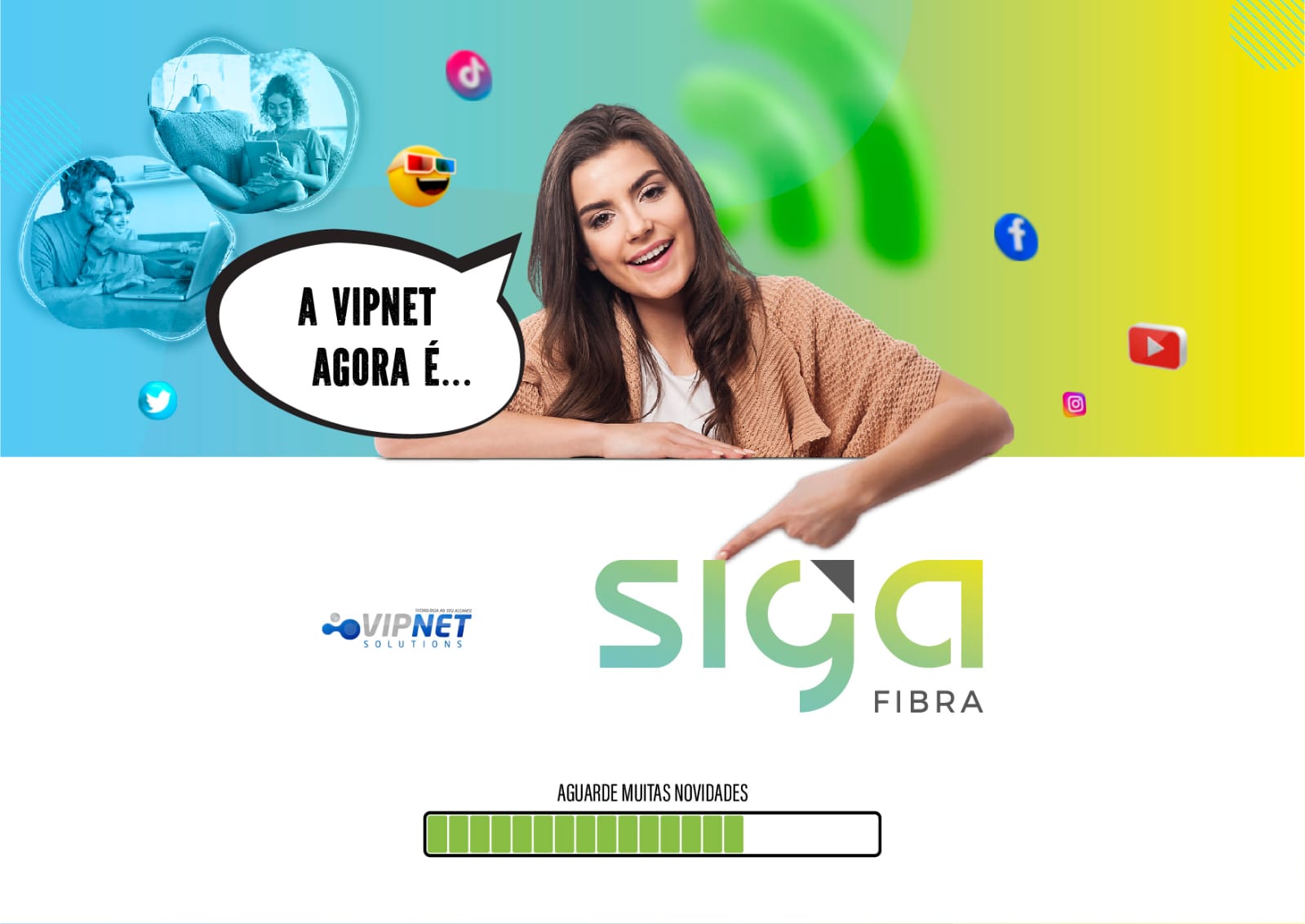 siga fibra chegando